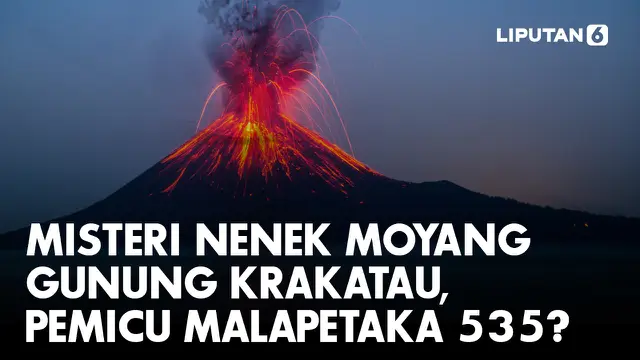 Jawaban Misteri Malapetaka Dunia 535-536 Ada di Selat Sunda, Dipicu Nenek Moyang Gunung Krakatau?